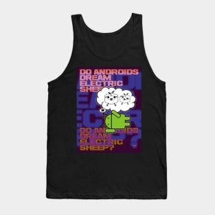 Do Androids Dream Electric Sheep? Tank Top